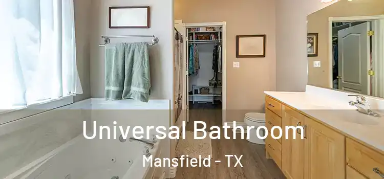 Universal Bathroom Mansfield - TX